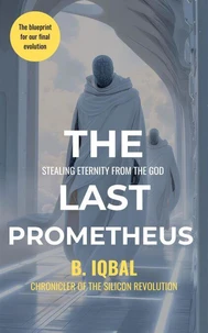 The Last Prometheus