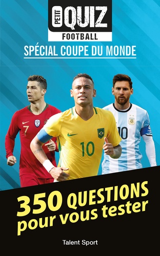 Petit quiz football spécial Coupe du Monde
