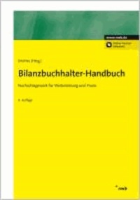 Bilanzbuchhalter-Handbuch - Nachschlagewerk für Weiterbildung und Praxis..