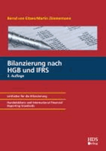 Bilanzierung nach HGB und IFRS.