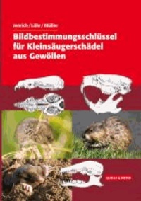 Bildbestimmungsschlüssel für Kleinsäugerschädel aus Gewöllen.