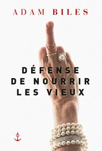 Défense de nourrir les vieux
