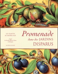 Promenade dans des jardins disparus