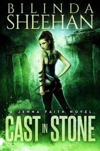  Bilinda Sheehan - Cast in Stone - Jenna Faith, #1.
