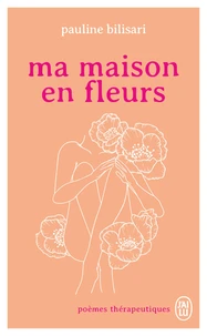 Ma maison en fleurs
