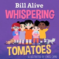 Whispering Tomatoes