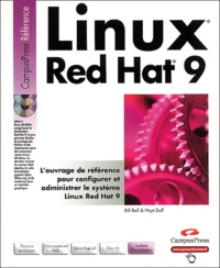Bill Ball et Hoyt Duff - Linux Red Hat 9. 2 Cédérom