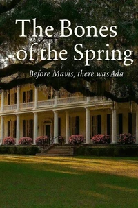 Bones in the Spring