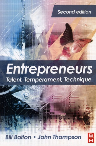 Bill Bolton et John Thompson - Entrepreneurs - Talent, Temperament, Technique.