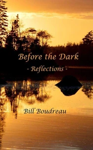 Before the Dark