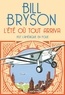 Bill Bryson - L'été où tout arriva - 1927, l'Amérique en folie.