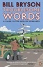 Bill Bryson - Troublesome Words.