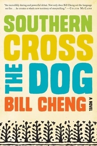 Bill Cheng - Southern Cross the Dog.