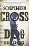 Bill Cheng - Southern Cross the Dog.