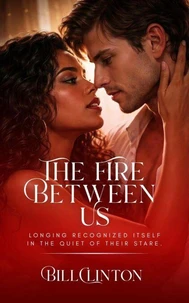 The Fire Between Us