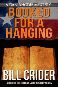 Booked for a Hanging - A Dan Rhodes Mystery