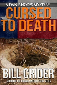 Cursed to Death - A Dan Rhodes Mystery