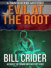 Evil at the Root - A Dan Rhodes Mystery