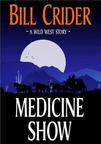 Medicine Show