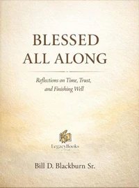 Blessed All Along