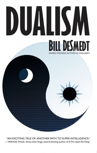  Bill DeSmedt - Dualism - The Archon Sequence, #2.