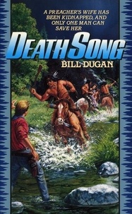 Bill Dugan - Death Song.