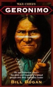 Bill Dugan - Geronimo.
