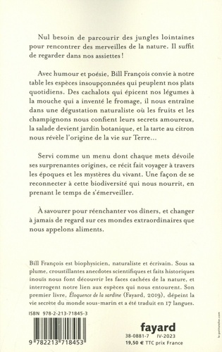 Le plus grand menu du monde. Histoires naturelles dans nos assiettes