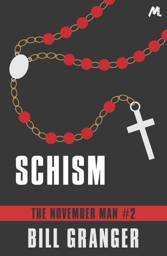 Schism. The November Man Book 2