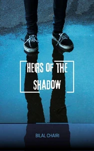 Heirs of the Shadow