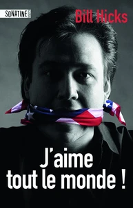 J'aime tout le monde !