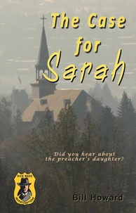 Rick Wade Investigations: The Case for Sarah