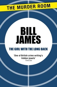 Bill James - The Girl With the Long Back.