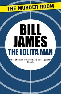 Bill James - The Lolita Man.
