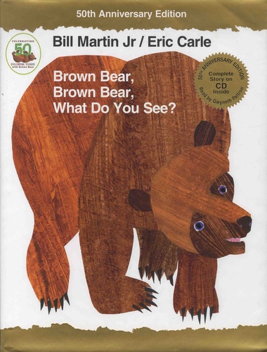 Brown Bear, Brown Bear, What Do You See? 50th Anniversary Edition with audio CD