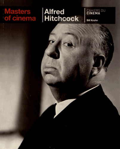 Bill Krohn - Alfred Hitchcock.