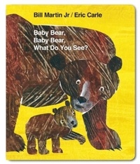 Bill Martin Jr - Baby Bear, Baby Bear, What Do You See,.