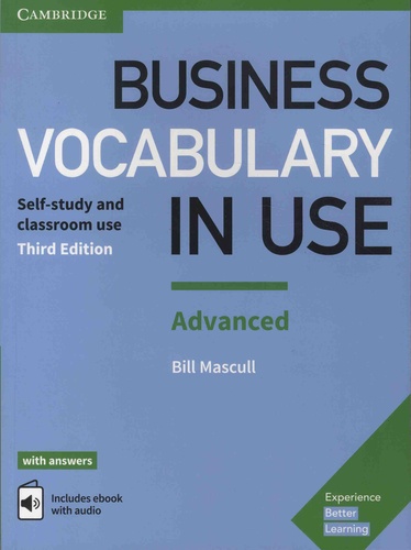 Bill Mascull - Business Vocabulary in Use Advanced - Self-study and classroom use.