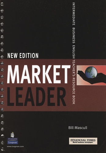 Bill Mascull - Market Leader intermediate 2d edition 2008 Teacher's pack (with DVD and test master multi-ROM).