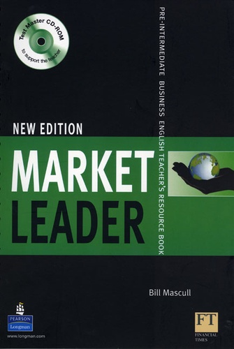 Bill Mascull - Market Leader Pre Intermediate 2008 teacher's resource book with test master multi-ROM.
