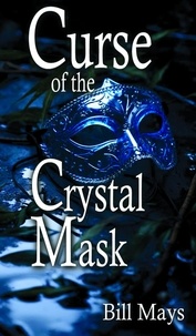 Bill Mays - Curse of the Crystal Mask.