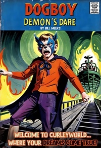  Bill Meeks - Dogboy: Demon's Dare - Dogboy Adventures, #3.