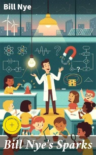 Bill Nye's Sparks