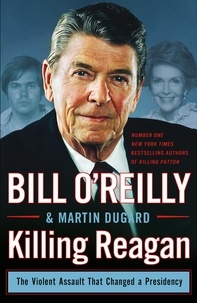 Bill O'Reilly - Killing Reagan.