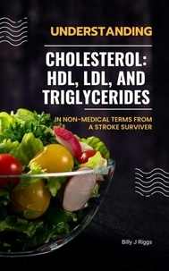 Livres téléchargeables ipod Understanding Cholesterol par Bill Riggs 9798230183600 
