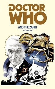 Bill Strutton - Doctor Who and the Zarbi.
