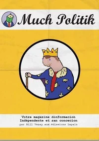 Much Politik Tome 3 Bienvenue en Macronie