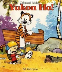 CALVIN AND HOBBES' YUKON HO !