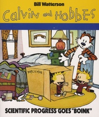Bill Watterson - Calvin et Hobbes  : Scientific progress goes "boink".