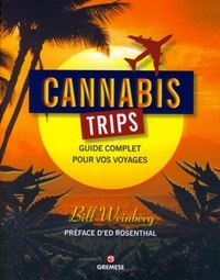Cannabis Trips - Guide complet pour vos voyages.pdf